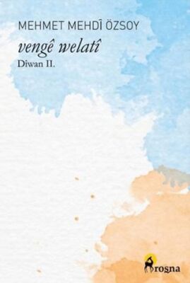 Venge Welati: Diwan 2 - 1