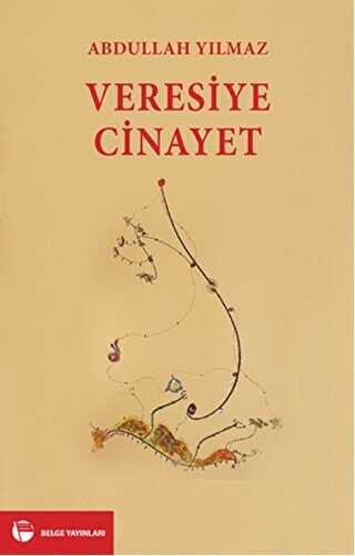 Veresiye Cinayet - Belge Yayınları