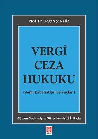 Vergi Ceza Hukuku - Ekin Basım Yayın