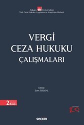 Vergi Ceza Hukuku Çalışmaları - Seçkin Yayıncılık