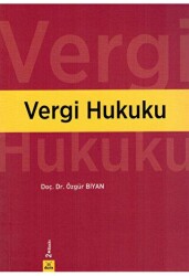Vergi Hukuku - Dora Basım Yayın