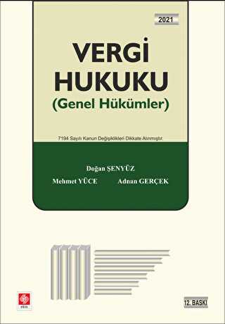 Vergi Hukuku Genel Hükümler - Ekin Basım Yayın