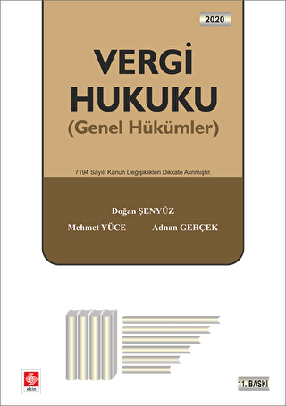 Vergi Hukuku Genel Hükümler - Ekin Basım Yayın