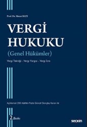 Vergi Hukuku Genel Hükümler - Seçkin Yayıncılık