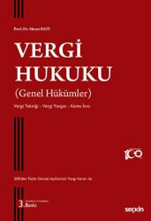 Vergi Hukuku Genel Hükümler - Seçkin Yayıncılık