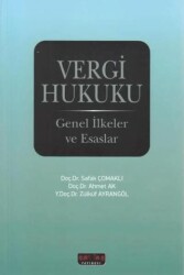 Vergi Hukuku Genel İlkeler ve Esaslar - Savaş Yayınevi