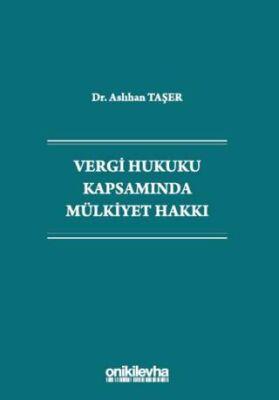 Vergi Hukuku Kapsamında Mülkiyet Hakkı - 1