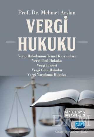 Vergi Hukuku - Nobel Akademik Yayıncılık