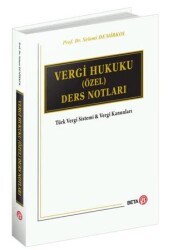Vergi Hukuku Özel Ders Notları - Beta Yayınevi
