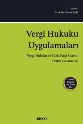 Vergi Hukuku Uygulamaları - Seçkin Yayıncılık