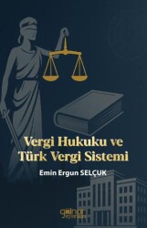 Vergi Hukuku ve Türk Vergi Sistemi - Gülnar Yayınları
