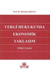 Vergi Hukukunda Ekonomik Yaklaşım - Yetkin Yayınları