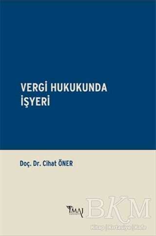 Vergi Hukukunda İşyeri - İmaj Yayıncılık