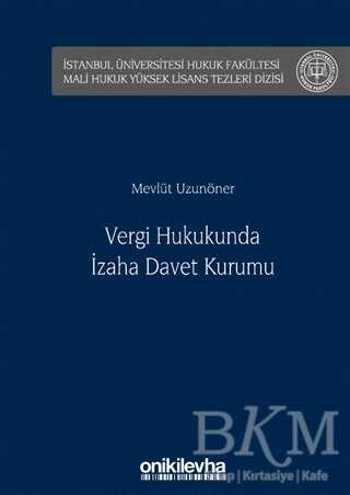 Vergi Hukukunda İzaha Davet Kurumu - On İki Levha Yayınları