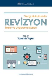 Vergi Hukukunda Revizyon - Türkmen Kitabevi
