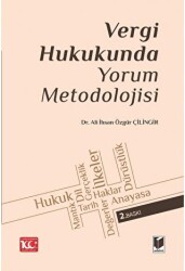 Vergi Hukukunda Yorum Metodolojisi - Adalet Yayınevi