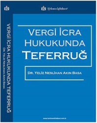 Vergi İcra Hukukunda Teferruğ - Türkmen Kitabevi