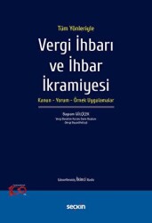 Vergi İhbarı ve İhbar İkramiyesi - Seçkin Yayıncılık