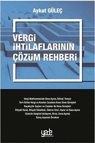 Vergi İhtilaflarının Çözüm Rehberi - Yade Kitap