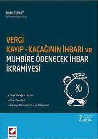 Vergi Kayıp ve Kaçağının İhbarı - Seçkin Yayıncılık