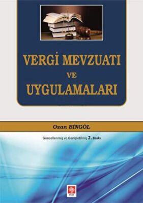 Vergi Mevzuatı ve Uygulamaları kapağı