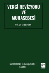 Vergi Revizyonu ve Muhasebesi - Gazi Kitabevi