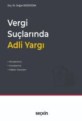 Vergi Suçlarında Adli Yargı - Seçkin Yayıncılık