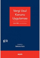 Vergi Usul Kanunu Uygulaması - Seçkin Yayıncılık