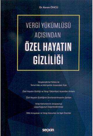 Vergi Yükümlüsü Açısından Özel Hayatın Gizliliği - Seçkin Yayıncılık