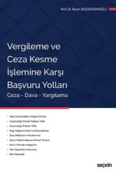 Vergileme ve Ceza Kesme İşlemine Karşı Başvuru Yolları - Seçkin Yayıncılık