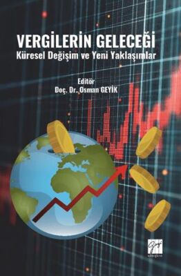 Vergilerin Geleceği Küresel Değişim ve Yeni Yaklaşımlar - 1