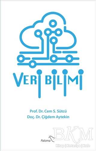 Veri Bilimi - Paloma Yayınevi
