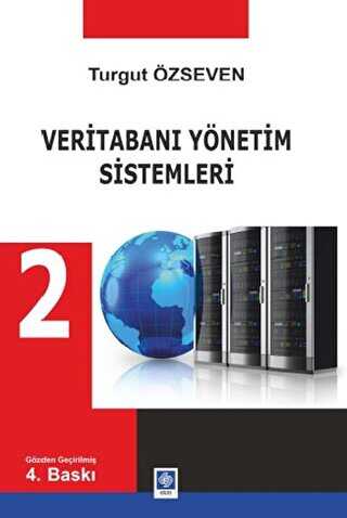Veritabanı Yönetim Sistemleri 2 - Ekin Basım Yayın