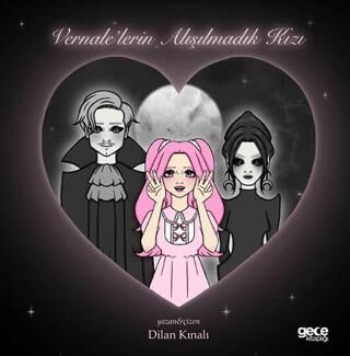 Vernale`lerin Alışılmadık Kızı - 1