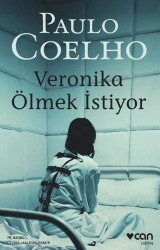 Veronika Ölmek İstiyor - Can Yayınları