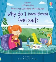 Very First Questions & Answers: Why do I sometimes feel sad? - Usborne