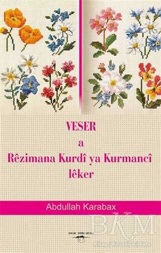 Veser a Rezimana Kurdi ya Kurmanci Leker - Sokak Kitapları Yayınları