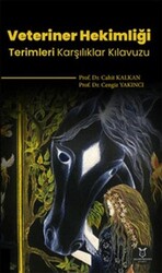 Veteriner Hekimliği Terimleri Karşılıklar Kılavuzu - Akademisyen Kitabevi