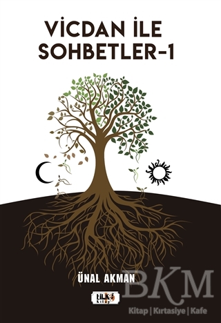 Vicdan ile Sohbetler 1 - Tilki Kitap