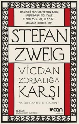 Vicdan Zorbalığa Karşı ya da Castellio Calvin`e - 1