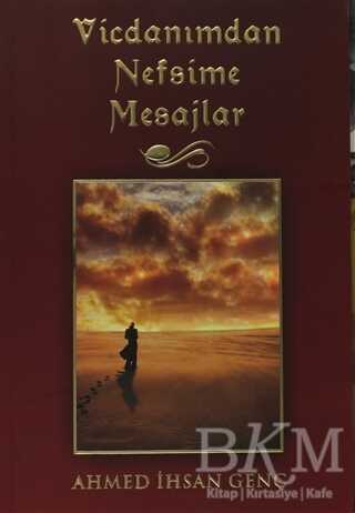 Vicdanımdan Nefsime Mesajlar - Scala Yayıncılık
