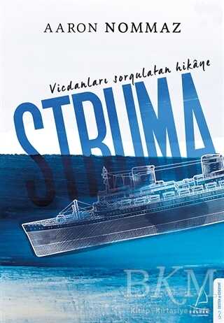 Vicdanları Sorgulatan Hikaye Struma - Destek Yayınları