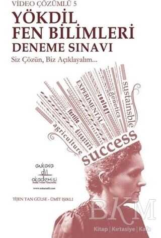 Ankara Dil Akademisi Video Çözümlü 5 YÖKDİL Fen Bilimleri Deneme Sınavı - Ankara Dil Akademisi
