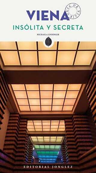 Viena - Insolita Y Secreta - Jonglez Yayınları