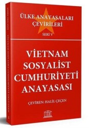 Vietnam Sosyalist Cumhuriyeti Anayasası - Legal Yayıncılık