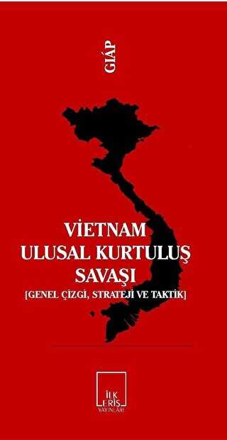Vietnam Ulusal Kurtuluş Savaşı - İlkeriş Yayınları