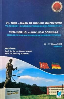 VII. Türk - Alman Tıp Hukuku Sempozyumu - 1