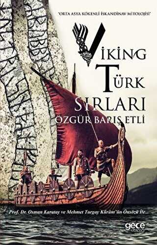 Viking Türk Sırları - Gece Kitaplığı