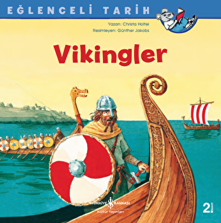 Vikingler - Eğlenceli Tarih - İş Bankası Kültür Yayınları