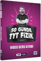 VİP Fizik Yayınları VİP Fizik 50 Günde TYT Kampı Video Ders Kitabı - VİP Fizik Yayınları